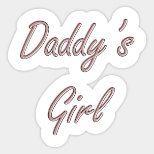 Daddy's Girl Sticker